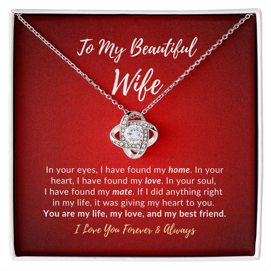 To my beautiful wife message card with white gold knot necklace