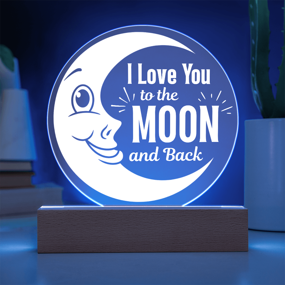 I love you to the moon and back LED plaque showing blue light feature