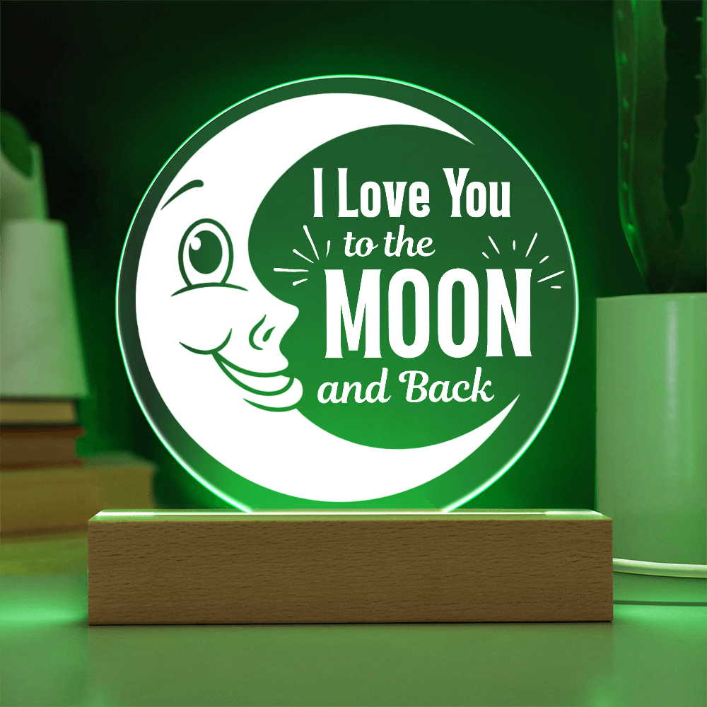 I love you to the moon and back LED plaque showing green light feature