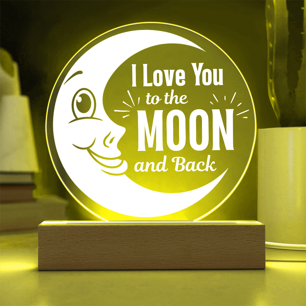 I love you to the moon and back LED plaque showing yellow light feature
