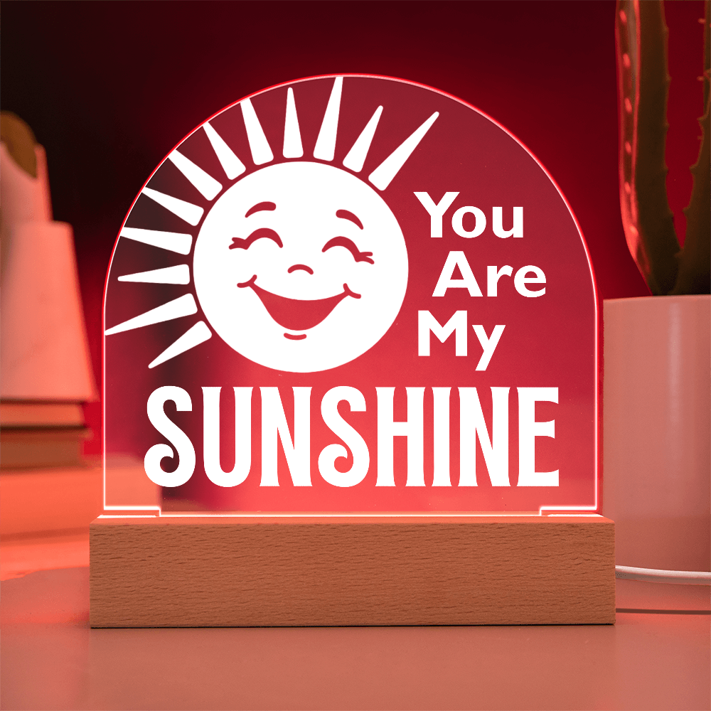 You are my sunshine plaque with red light feature on